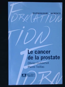 Le cancer de la prostate Cussenot & Teillac - Pathologie Formation Science 2000 - Picture 1 of 1