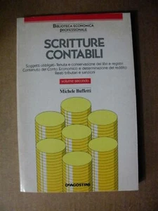 Michele Buffetti SCRITTURE CONTABILI volume 2/ De Agostini 1990 - Imagen 1 de 1