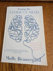 Tuning the Student Mind: A Journey - Paperback, by Beauregard Molly - Foto 1 di 5