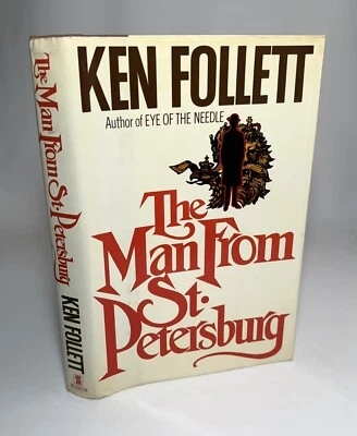 The Man From St. Petersburg-Ken Follett-SIGNED-TRUE First Edition w/ Org DJ-RARE Foto 1 de 4