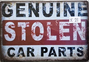 Genuine Stolen Parts Tin Sign Bar Shed & Man Cave Signs AU Seller - Picture 1 of 3