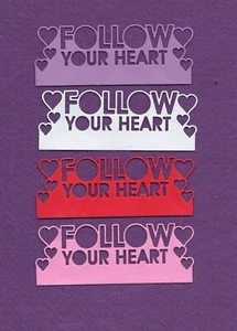 FOLLOW YOUR HEART Valentine die cuts scrapbook cards - Picture 1 of 1