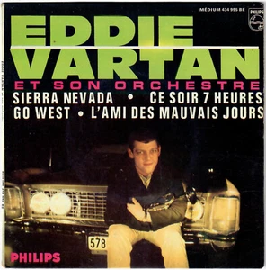 EDDIE VARTAN Sierra Nevada Go west 1964 EP Philips Jerk Pop - Picture 1 of 4