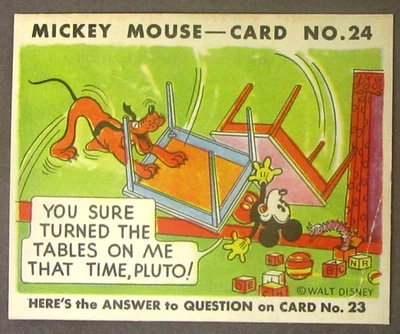 1935 R89 Mickey Mouse Gum #24 "turned the tables" Gum Inc trading card Hi-Grade - Image 1 of 4