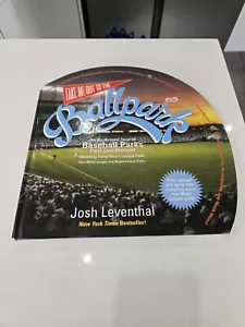 Take Me Out to the Ballpark An Illustrated Tour Of Baseball Parks Past & Present - Foto 1 di 20