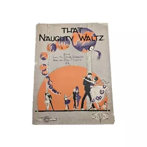 1920 That Naughty Waltz spartiti Edwin Stanley Sol P Levy - Foto 1 di 11