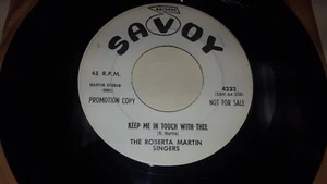 ROBERTA MARTIN SINGERS Didn't It Rain / Keep Me In Touch FUNK GOSPEL Savoy 4232 - Picture 1 of 2
