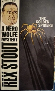 The Golden Spiders By Rex Stout A Nero Wolfe Mystery (1964 Bantam Pocket PB) - Foto 1 di 4