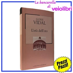 Gore Vidal L’età dell'oro Novecento La biblioteca di Repubblica 69 - Imagen 1 de 1