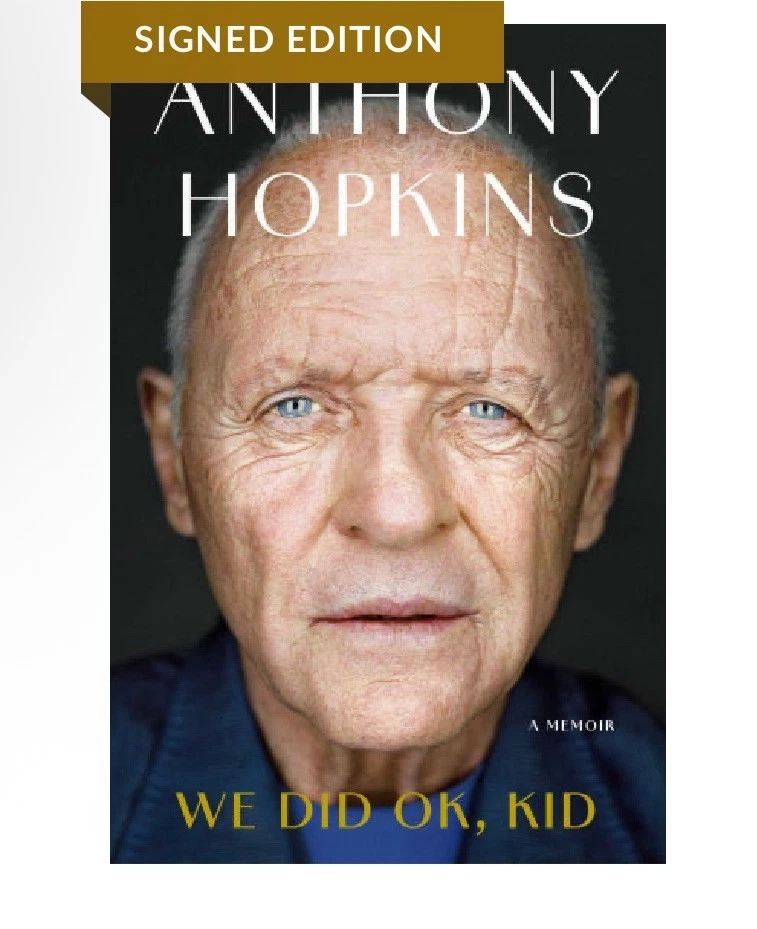 We Did OK Kid Anthony Hopkins Hardcover Book Memoir Signed Autographed ⭐Presale⭐ - Image 1 of 1