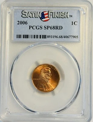 2006 1C Lincoln Penny Cent PCGS SP68RD Satin Finish (511.905) - Image 1 of 4