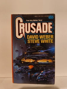 Crusade David Weber And Steve White Paperback Book Novel - Foto 1 di 3