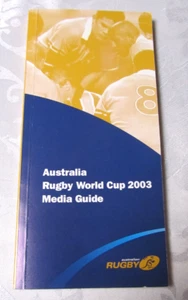 RARE AUSTRALIA RUGBY WORLD CUP 2003 MEDIA GUIDE BOOK AUSTRALIAN RUGBY - Picture 1 of 4