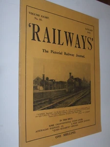 RAILWAYS The Pictorial Railway Journal January 1947 No. 81 Vol 8 - Picture 1 of 4