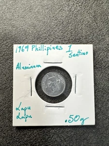 1969 Philippinen - 1 Sentimo Aluminium 0,5g. Gem. Stgl. Lapu Lapu. - Bild 1 von 5