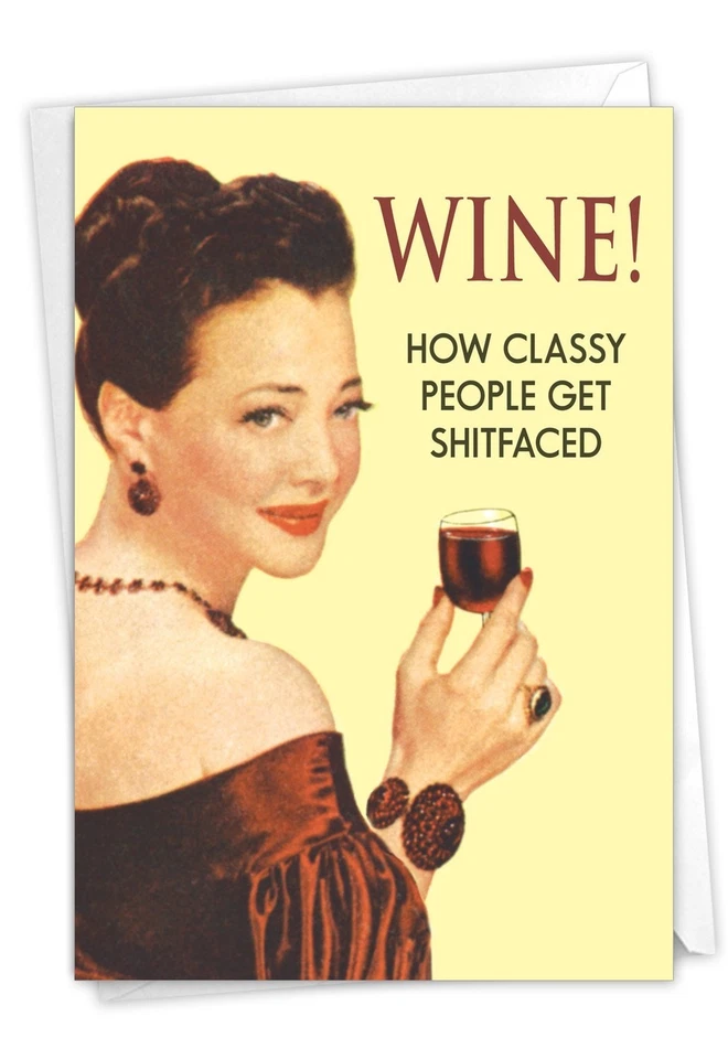 Humor- Wine Ephemera-  Birthday Card - Friend Her Him Nobleworks - Image 1 of 2