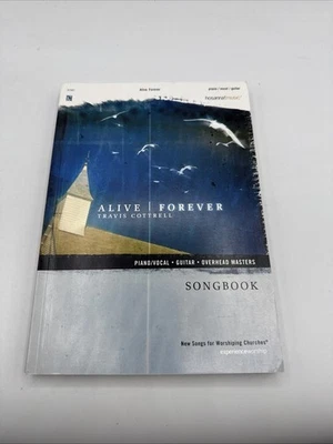 Travis Cottrell Alive Forever Song Book - Piano, Vocal, Guitar Hosanna! Music - Image 1 of 4