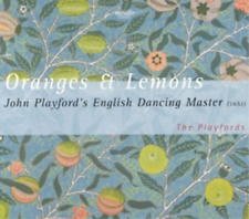 The Playfords Oranges & Lemons: John Playford's English Dancing Master (CD)