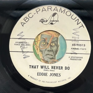 HEAR Eddie Jones 45 That Will Never Do / It Wnt To Your Head R&B deep soul NM- - Picture 1 of 2