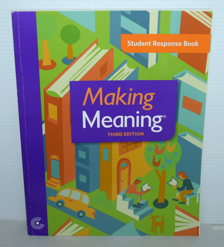 Making Meaning Student Response Book 3rd Edition Grade 4 LN FREE SHIPPING !!! - Image 1 of 1
