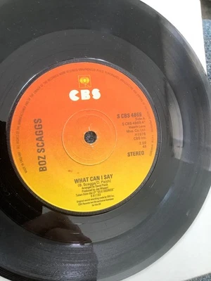 Boz Scaggs.   What can I say. 7” vinyl. 1978. CBS - Image 1 of 2