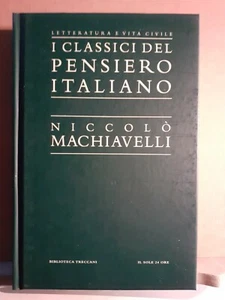 I classici del pensiero italiano 1 - Machiavelli - biblioteca treccani - Picture 1 of 1