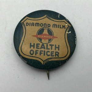 DIAMOND MILK Health Officer Pinback Advertising Button Pin As Is Vintage Antique - Picture 1 of 14
