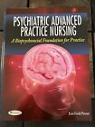 Psychiatric Advanced Practice Nursing: A Biopsychosocial Foundation by E. Perese