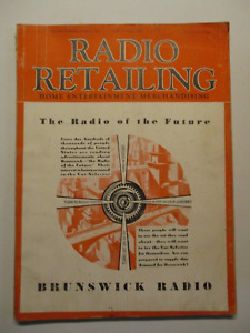 RADIO RETAILING MAGAZINE NOV 1930 BRUNSWICK RADIO VINTAGE ADVERTISEMENTS ADS