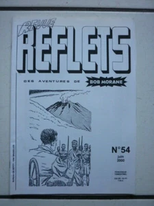 VERNES / BOB MORANE / REVUE REFLETS / NUM 54 / JUIN 2000 - Imagen 1 de 1