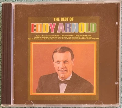 The Best Of Eddy Arnold CD - Make The World Go Away, Cattle Call, Anytime Foto 1 de 3