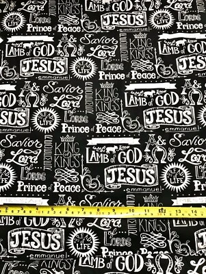 Cotton Quilt B&W Faith Religious Word God Jesus Lord Christian Half Yard 18”X58” - Image 1 of 4
