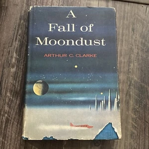 A Fall Of Moondust by Arthur C. Clarke (1961 Hardcover) 1st First Edition HC - Foto 1 di 8