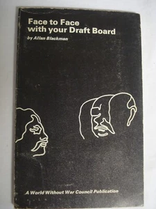 Face To Face With Your Draft Board 1970 Paperback Allan Blackman - Picture 1 of 1
