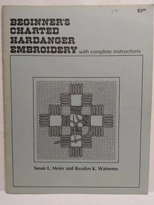 Beginner's Charted Hardanger Embroidery with Complete Instructions Meier Watnemo - Picture 1 of 2