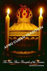 AFRO CUBAN TRADITION By Marcelo Madan (English Book) - Imagen 1 de 2