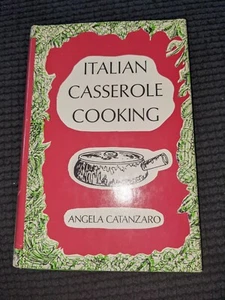  ITALIAN CASSEROLE COOKING By Angela Catanzaro - Hardcover  DJ 1970  - Picture 1 of 5