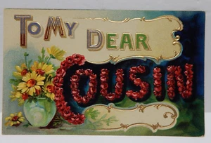 To My Dear Cousin Flowers Embossed - Picture 1 of 2