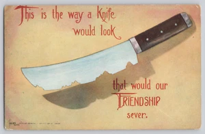 Postcard Knife Would Look Like This If It Would Our Friendship Sever 1909 - Picture 1 of 3