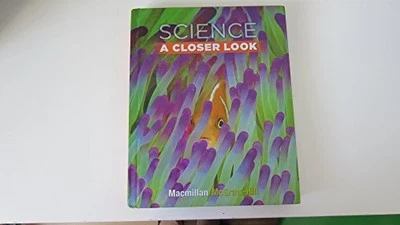 Science, a Closer Look, Grade 3, Student Edition (Ele... by McGraw Hill Hardback - Image 1 of 2