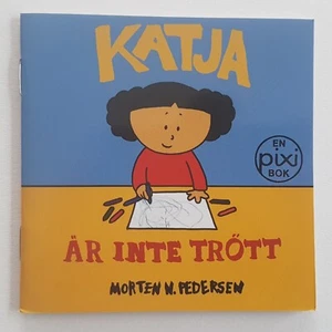 Original Pixi / Katja är inte trött / Aus Adventskalender 2014 aus Schweden - Bild 1 von 1