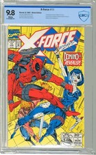 X-Force  #11   CBCS  9.8   NMMT   White pgs  6/92   1st App. Domino (Neena Thur