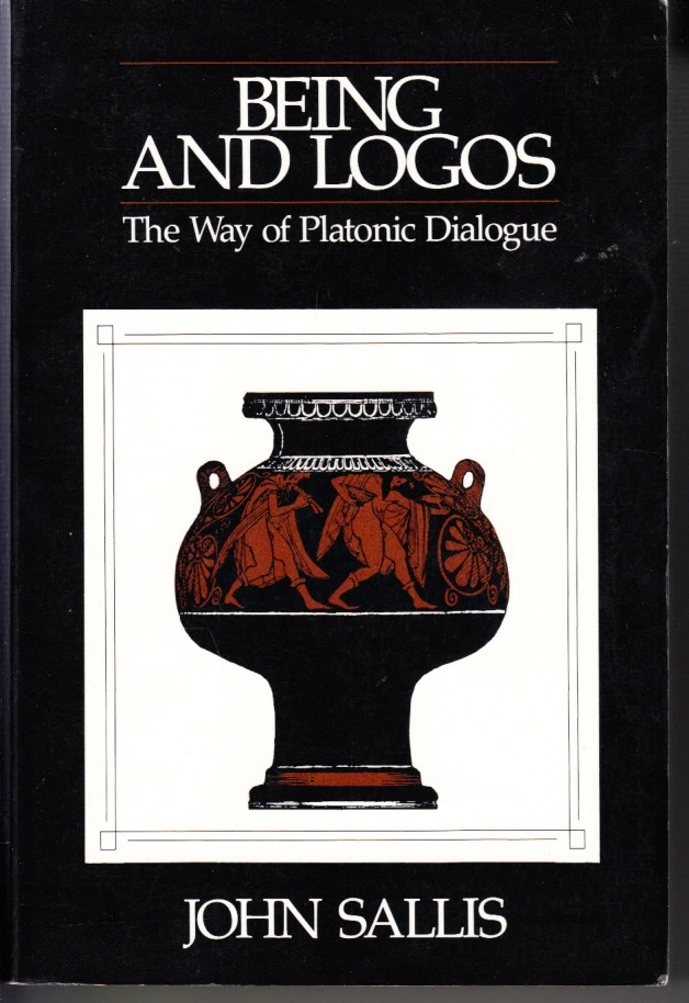 Being and Logos : The Way of Platonic Dialogue by John Sallis (1989,... - Image 1 of 1