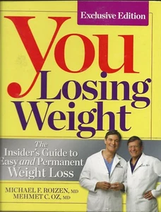 YOU LOSING WEIGHT: THE INSIDER'S GUIDE TO EASY & PERMANENT WEIGHT LOSS (HB-2009) - Bild 1 von 2