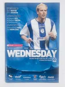 2005/06 SHEFFIELD WEDNESDAY V QUEENS PARK RANGERS 11-03-2006 CHAMPIONSHIP - Picture 1 of 1