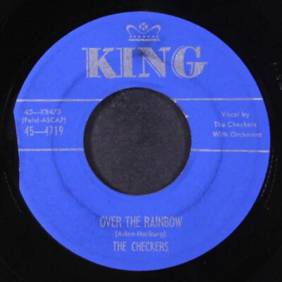 CHECKERS: over the rainbow / you've been fooling around KING 7" Single 45 RPM - Image 1 of 2