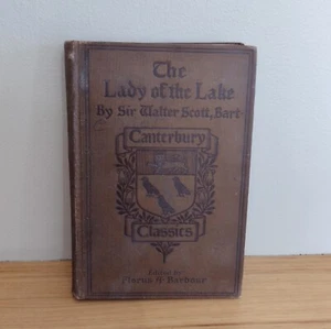Antique 1910 The Lady Of The Lakes Sir Walter Scott Canterbury Classics - Picture 1 of 10