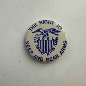 Rare Vintage Gun Owners Action League 2" Button Pin GOAL NRA - Picture 1 of 2