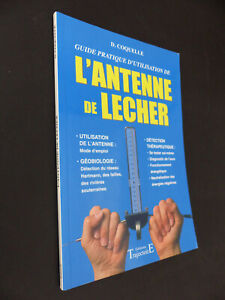 'antenne De Lecher - Guide Pratique D'utilisation de dominique coquelle