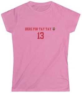 HERE FOR TAY TAY 13 Women's Softstyle Tee, TAYLOR SHIRT, GIFT FOR HER/him - Picture 1 of 19